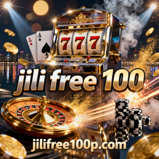 jili free 100