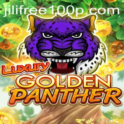 Explore the Exciting World of LUXURYGOLDENPANTHER: An In-Depth Guide