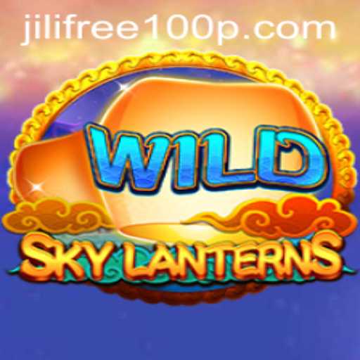 Exploring the Exciting World of SkyLanterns and Jili Free 100